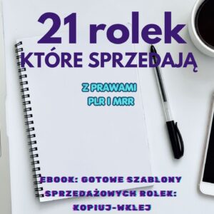 21 rolek, które sprzedają